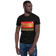 Load image into Gallery viewer, Christ is Enough Short-Sleeve Unisex T-Shirt - Frantz Benjamin