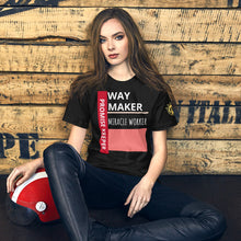 Load image into Gallery viewer, Way Maker Unisex t-shirt
