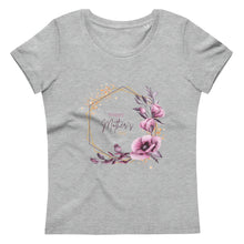 Load image into Gallery viewer, Mother&#39;s Day Women&#39;s fitted eco tee
